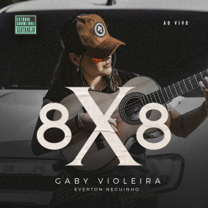 Listen to 8X8 (Estúdio Showlivre Sertanejo) (Ao Vivo) song with lyrics from Gaby Violeira