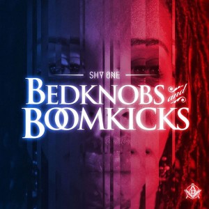 Shy One的專輯Bedknobs & Boomkicks