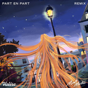 Valere的專輯Part en Part (Montmartre Remix)