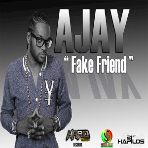 收聽Ajay的Fake Friend歌詞歌曲