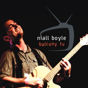 Album Balcony TV from Niall Boyle