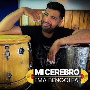 Album MI CEREBRO from Emanuel Bengolea