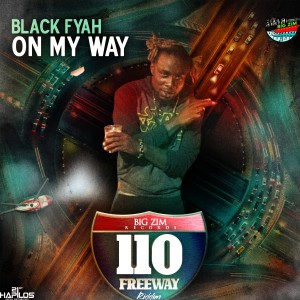 收聽Black Fyah的On My Way歌詞歌曲