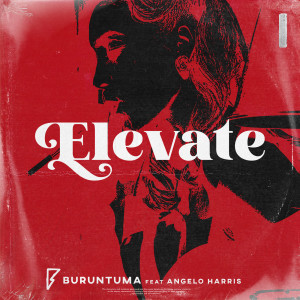 Buruntuma的專輯Elevate