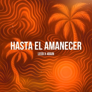 อัลบัม Hasta El Amanecer ศิลปิน Leeb