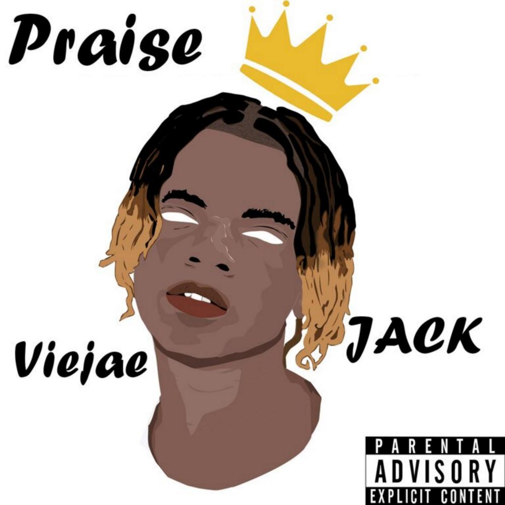 Praise jack (Explicit)