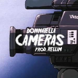 收聽Donnatella的Cameras (Explicit)歌詞歌曲