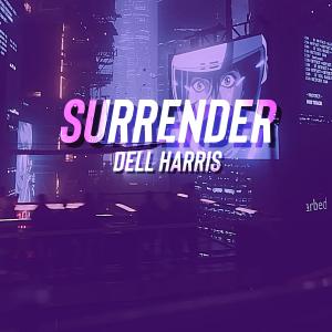 Dell Harris的專輯Surrender