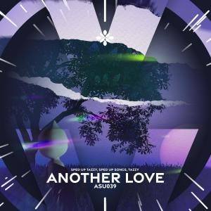 Dengarkan another love - sped up + reverb lagu dari Group Star dengan lirik