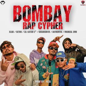 อัลบัม Bombay Rap Cypher (feat. K28, XLR8, SETHU, LIL CATCH E², CHAUHAN49 & AUTHENTIC) (Explicit) ศิลปิน XLR8
