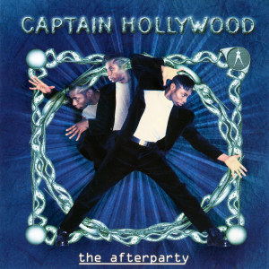 Album The Afterparty from Captain Hollywood Project