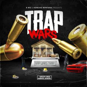 B Mo的專輯Trap Wars (Explicit)
