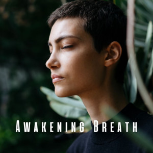 Awakening Breath: Chill Music for Morning Meditation