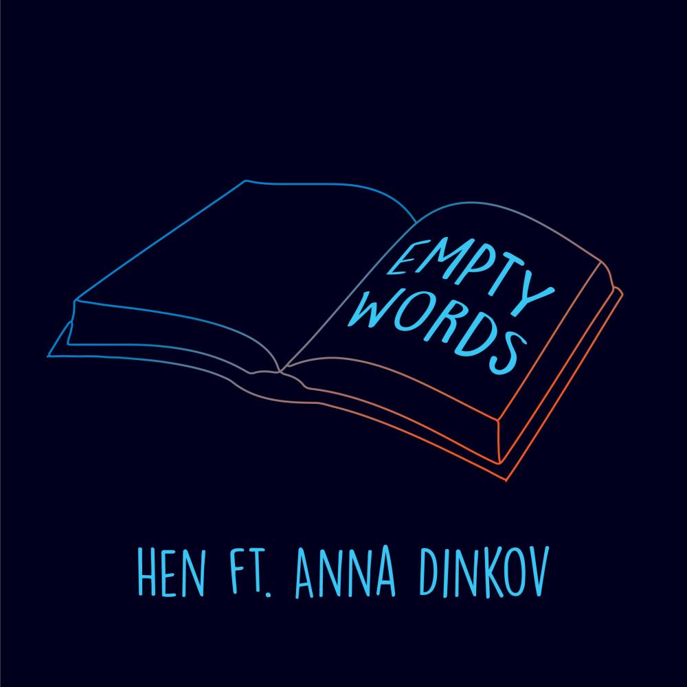 Empty Words (feat. Anna Dinkov)