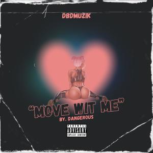 收聽群星的Move Wit Me (Explicit)歌詞歌曲