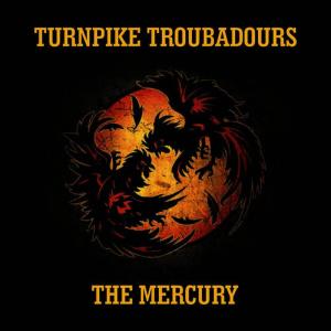 ดาวน์โหลดและฟังเพลง The Mercury พร้อมเนื้อเพลงจาก Turnpike Troubadours