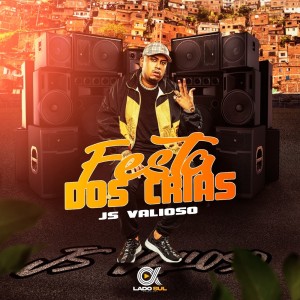 ดาวน์โหลดและฟังเพลง Festa dos Cria พร้อมเนื้อเพลงจาก JS Valioso