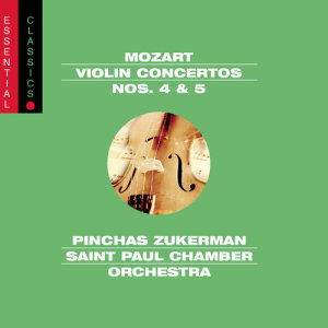 อัลบัม Mozart: Violin Concertos Nos. 4 & 5 ศิลปิน Pinchas Zukerman