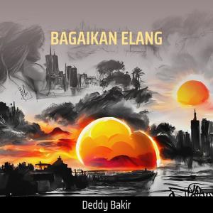 ดาวน์โหลดและฟังเพลง Bagaikan Elang (Acoustic) พร้อมเนื้อเพลงจาก DEDDY BAKIR