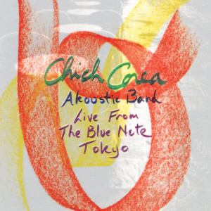 Chick Corea Akoustic Band的專輯Live From The Blue Note Tokyo