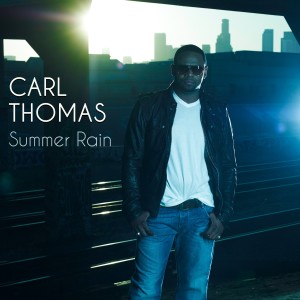 อัลบัม Summer Rain (Re-Recorded) ศิลปิน Carl Thomas