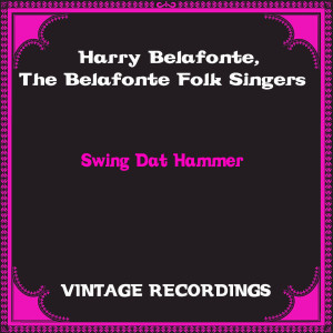 Album Swing Dat Hammer (Hq Remastered) oleh Harry Belafonte