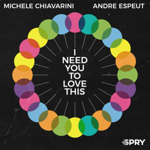 Album I Need You To Love This from Michele Chiavarini