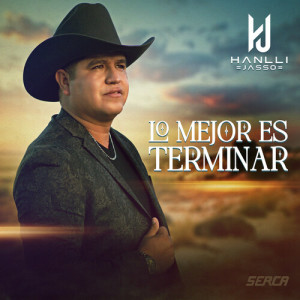 Listen to Lo Mejor Es Terminar song with lyrics from Hanlli Jasso
