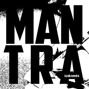 SCHRAMMEN的專輯Mantra