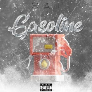 S.A.T的專輯Gasoline (Explicit)