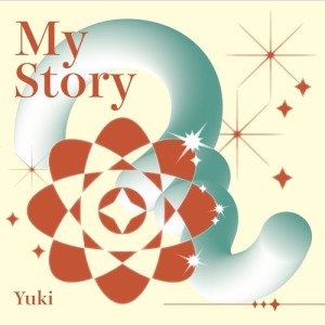 อัลบัม My Story ศิลปิน YUKI