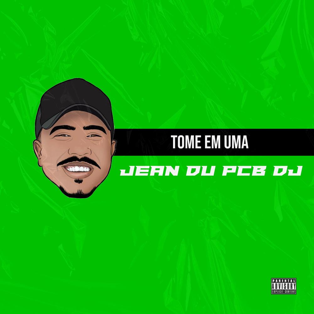 Tome em Uma (feat. Mc Clevin) (Explicit)