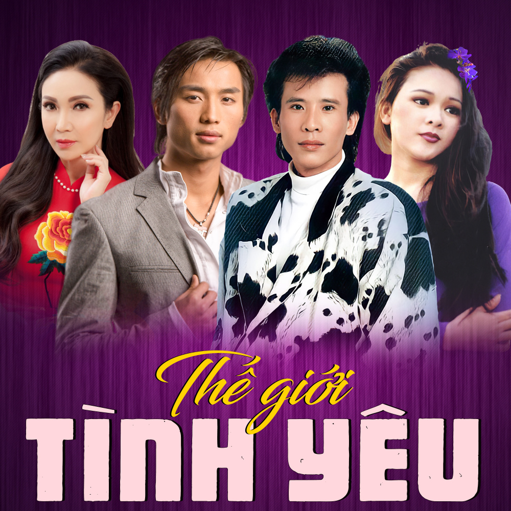 LK Thế giới tình yêu