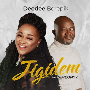 Dengarkan Jigidem lagu dari Deedee Berepiki dengan lirik