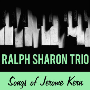 ดาวน์โหลดและฟังเพลง Yesterdays พร้อมเนื้อเพลงจาก Ralph Sharon Trio