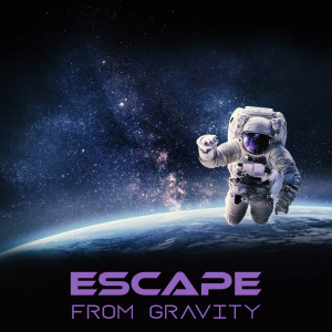 Album Escape from Gravity oleh Relaxation Sleep Meditation