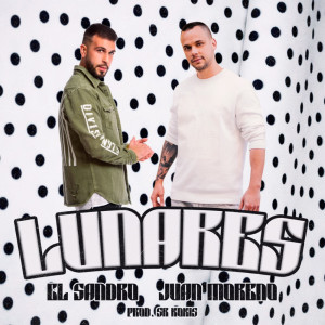 Dengarkan Lunares lagu dari El Sandro dengan lirik