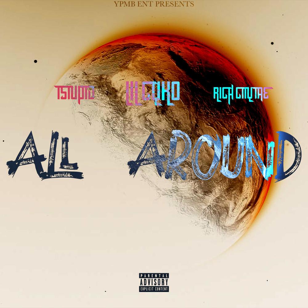 All Around (Explicit)