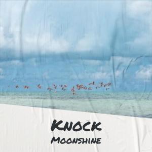 Album Knock Moonshine from 