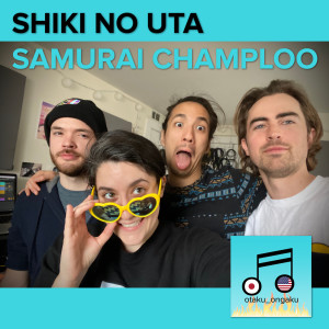 收聽Otaku Ongaku的Shiki No Uta (Samurai Champloo)歌詞歌曲