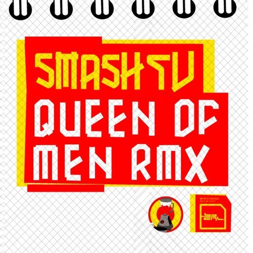 Queen of Men (Smash Tv Remix)