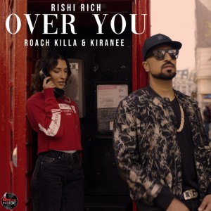 Album Over You oleh Rishi Rich
