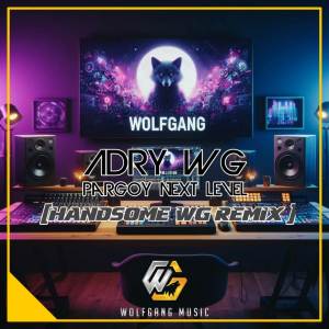 ดาวน์โหลดและฟังเพลง Pargoy Next Level (Remix) พร้อมเนื้อเพลงจาก DJ HANDSOME