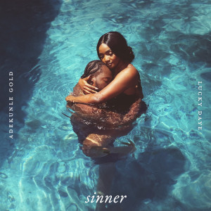 Listen to Sinner song with lyrics from Adekunle Gold