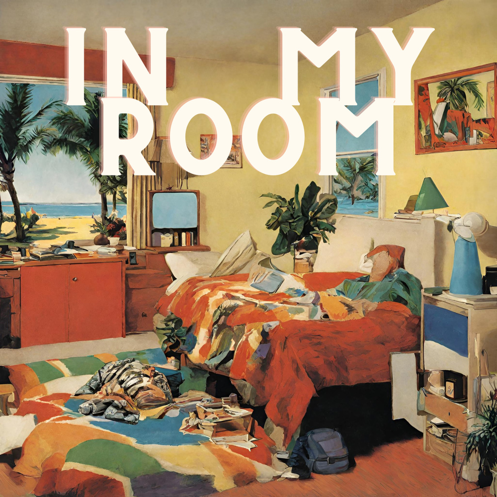 In My Room