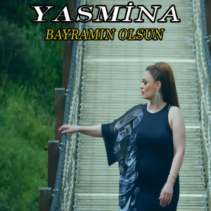Album Bayramın Olsun from Yasmina