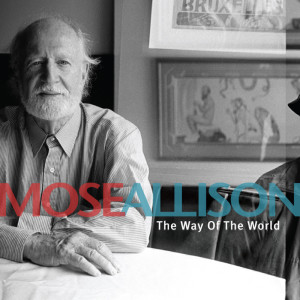 Listen to I Know You Didn't Mean It song with lyrics from Mose Allison