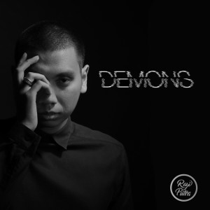 Dengarkan Demons lagu dari Rayi Putra dengan lirik
