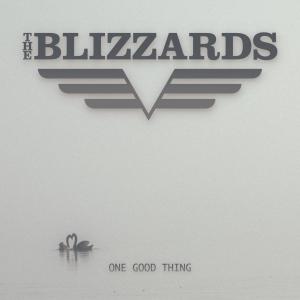 The Blizzards的專輯One Good Thing