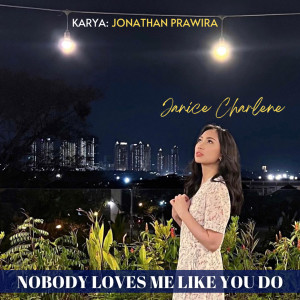 Janice Charlene的專輯Nobody Loves Me Like You Do